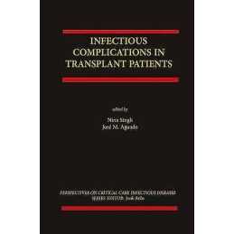 Infectious Complications in Transplant Recipients - 9781461355366