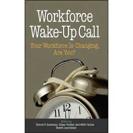 Workforce Wake-Up Call - 9780471773481