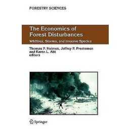 The Economics of Forest Disturbances - 9789048171156