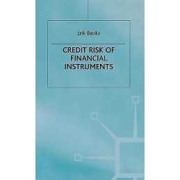 The Credit Risk of Financial Instruments - 9780333595930
