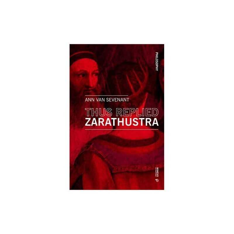Thus replied Zarathustra - 9788869772252