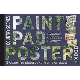 Paint Pad Poster Book: Country Scenes - 9781782217565