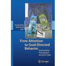 From Attention to Goal-Directed Behavior - 9783642089510