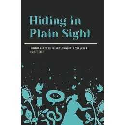 Hiding in Plain Sight - 9781773631882