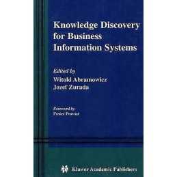Knowledge Discovery for Business Information Systems - 9781475774757