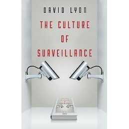 The Culture of Surveillance - 9780745671734