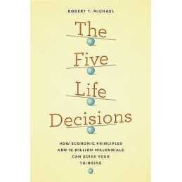The Five Life Decisions - 9780226354446