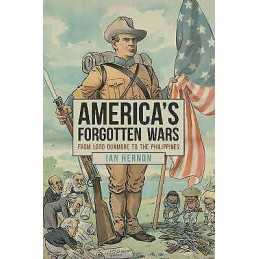 Americas Forgotten Wars - 9781445695303