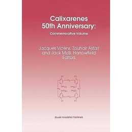 Calixarenes 50th Anniversary: Commemorative Issue - 9789401041188