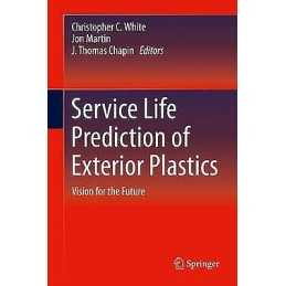 Service Life Prediction of Exterior Plastics - 9783319060330