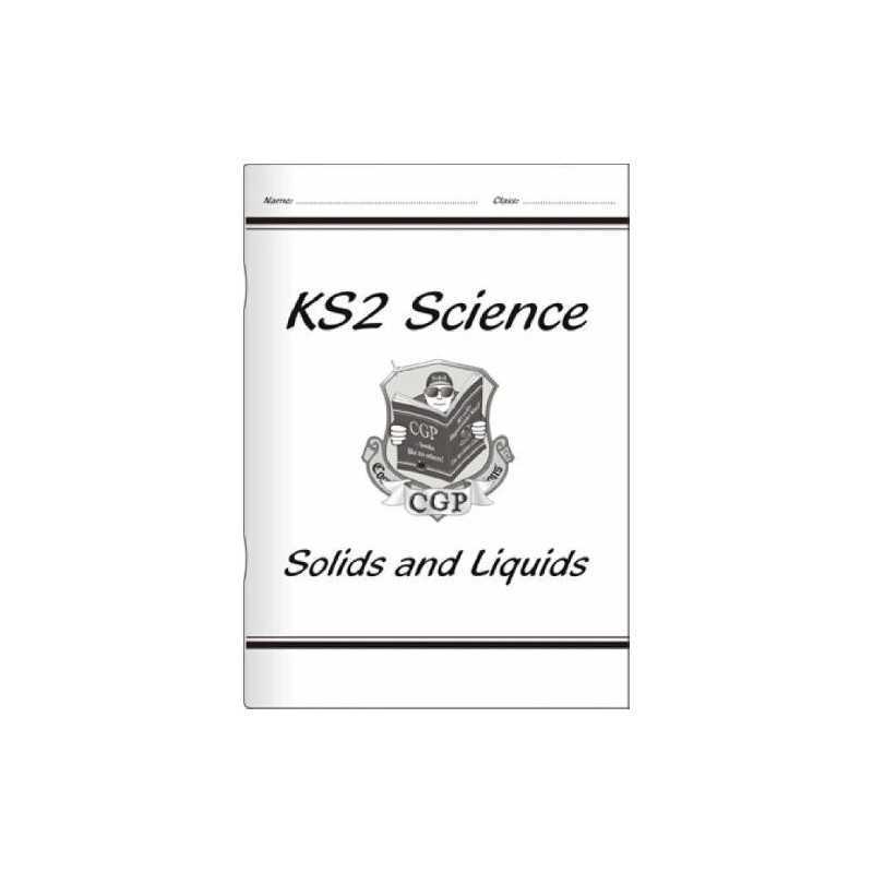 KS2 National Curriculum Science - Solids and Liquids (... by CGP Books Paperback