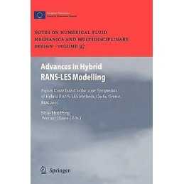 Advances in Hybrid RANS-LES Modelling - 9783642096594