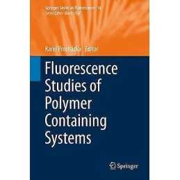 Fluorescence Studies of Polymer Containing Systems - 9783319267869
