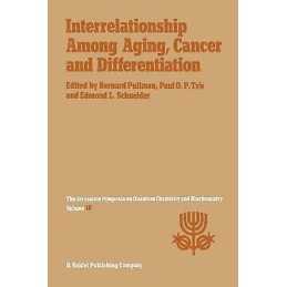 Interrelationship Among Aging, Cancer and Differentiation - 9789401089135