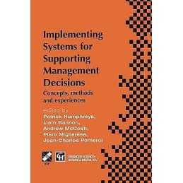Implementing Systems for Supporting Management Decisions - 9781475754537