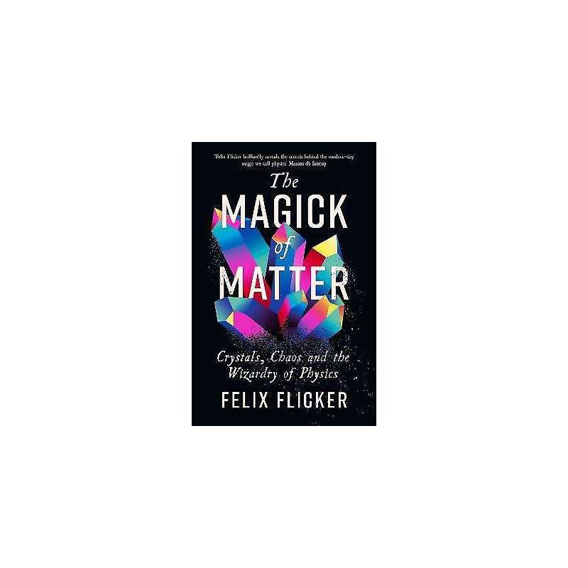 The Magick of Matter - 9781788167482