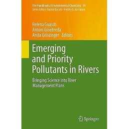 Emerging and Priority Pollutants in Rivers - 9783642431678