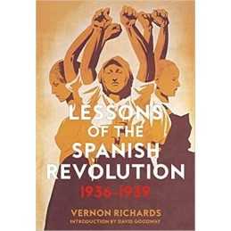 Lessons Of The Spanish Revolution, 1936-1939 - 9781629636474