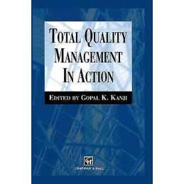 Total Quality Management in Action - 9789401071888
