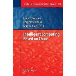 Intelligent Computing Based on Chaos - 9783642101113