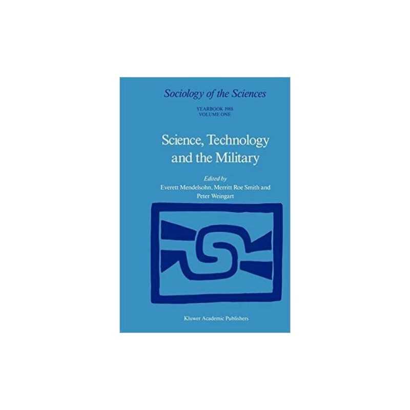 Science, Technology and the Military - 9789048184545