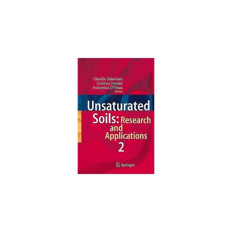 Unsaturated Soils: Research and Applications - 9783642444883