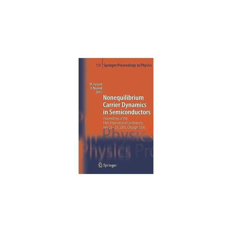 Nonequilibrium Carrier Dynamics in Semiconductors - 9783540365877