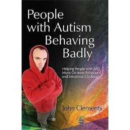 People with Autism Behaving Badly - 9781843107651