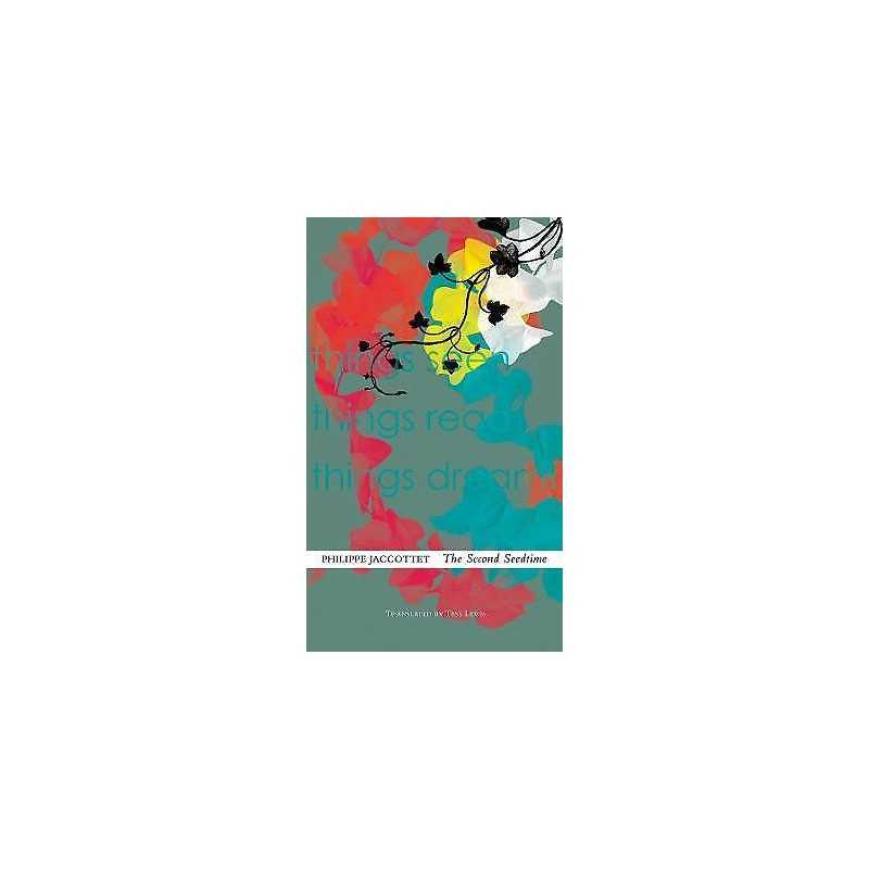 The Second Seedtime - 9780857424341