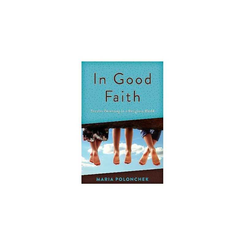 In Good Faith - 9781538126004