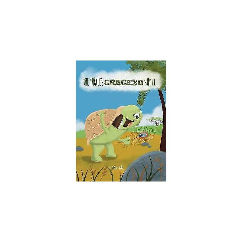 The Turtles Cracked Shell - 9781737715153