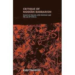 CRITIQUE OF MODERN BARBARISM - 9780902869820