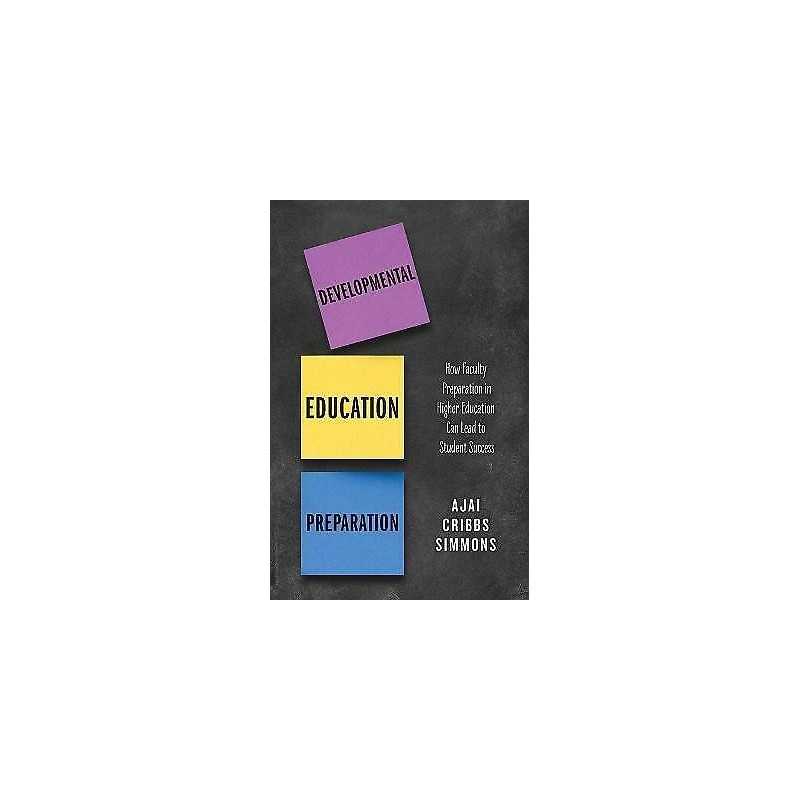 Developmental Education Preparation - 9781475866285