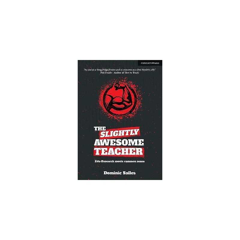 The Slightly Awesome Teacher - 9781911382027
