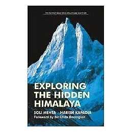 Exploring the Hidden Himalaya - 9788173872082