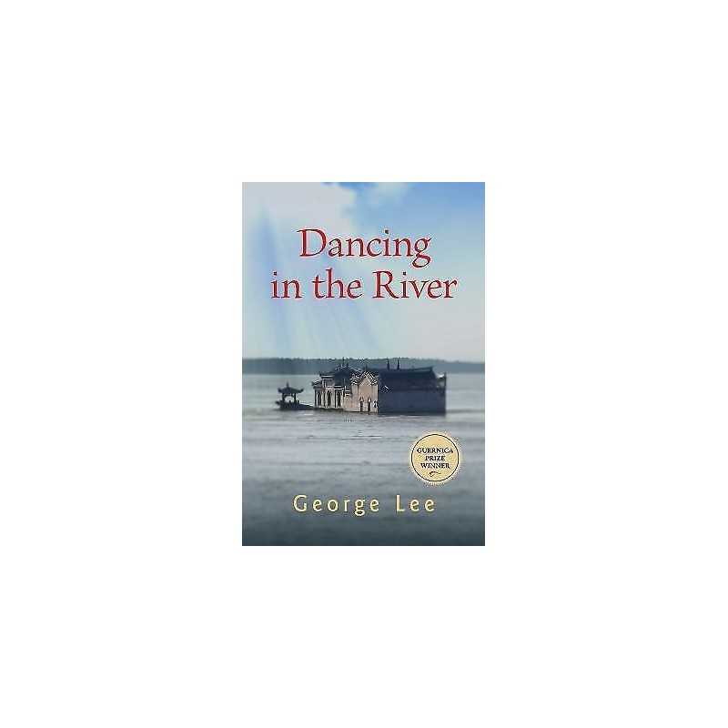 Dancing in the River - 9781771837569