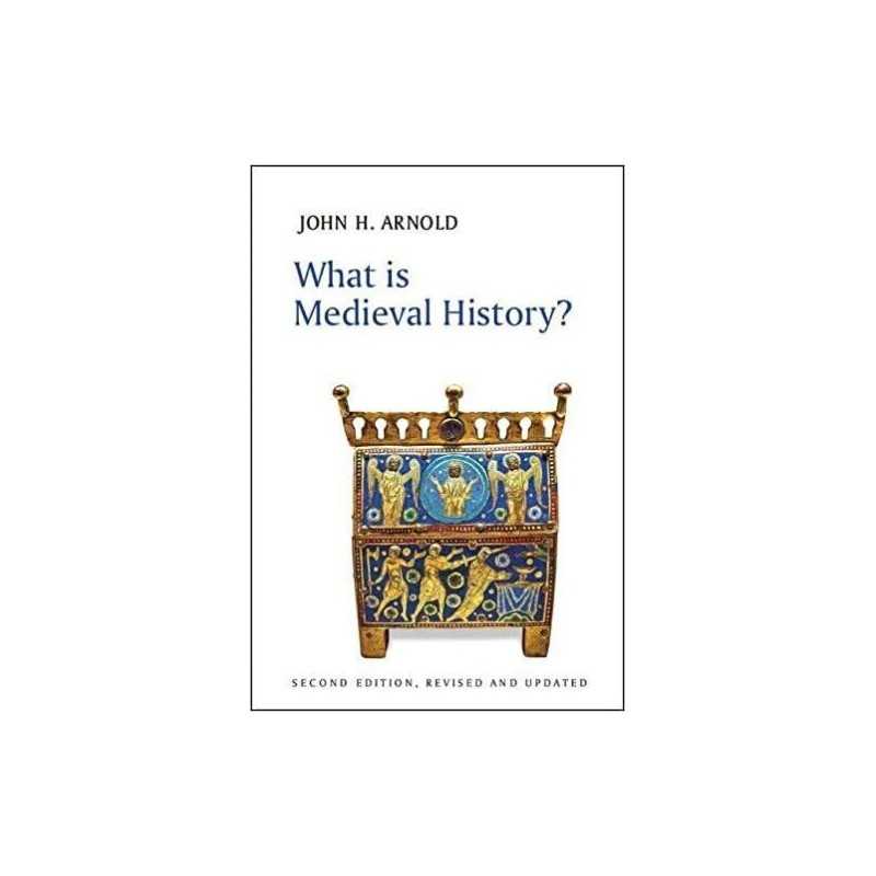 What is Medieval History? - 9781509532568