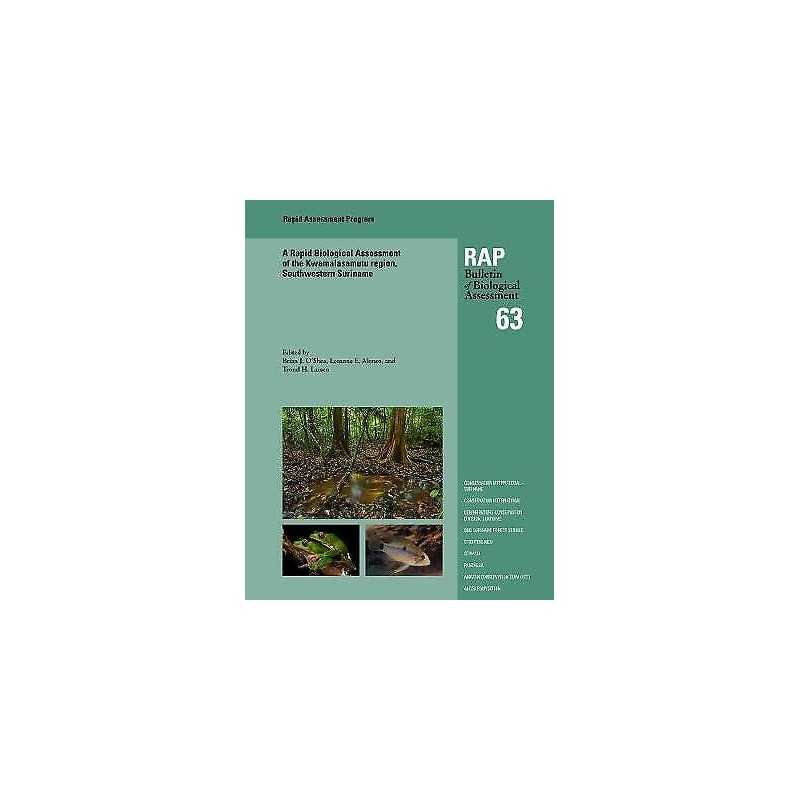 A Rapid Biological Assessment of the Kwamalasamutu region, So... - 9781934151501