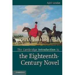 The Cambridge Introduction to the Eighteenth-Century Novel - 9780521719674
