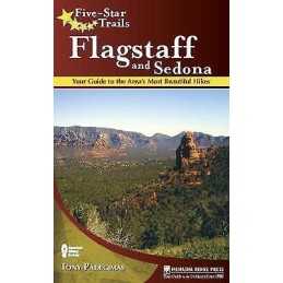Five-Star Trails: Flagstaff and Sedona - 9780897329279