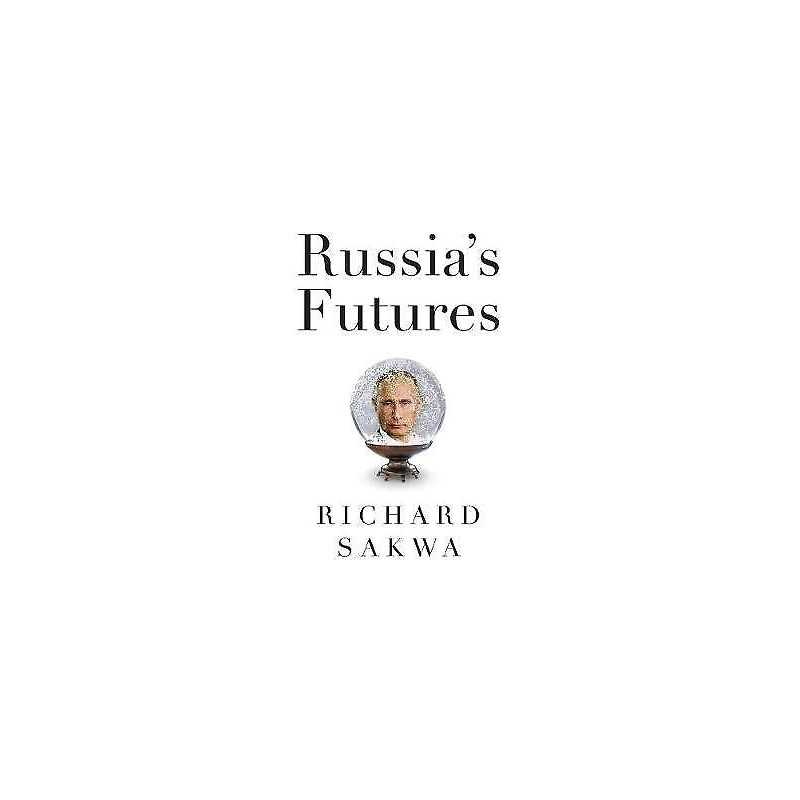 Russias Futures - 9781509524242