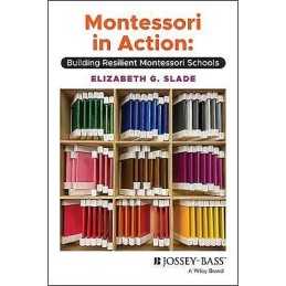 Montessori in Action - 9781119763123