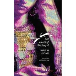 The Death of Sheherzad - 9780857423931