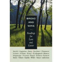 Bread and Wine - 9780874869262