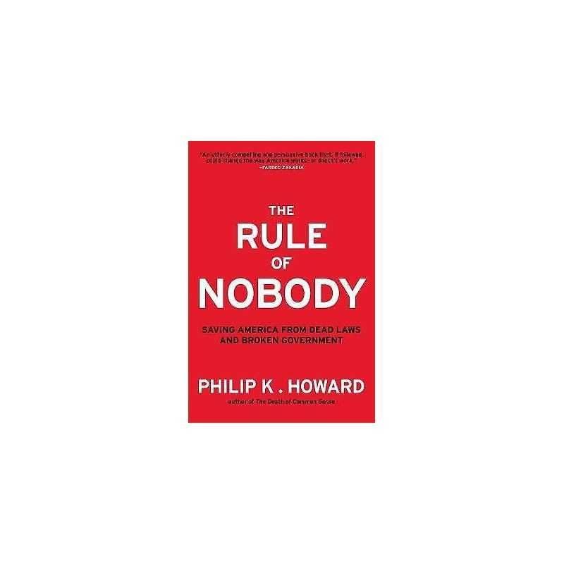 The Rule of Nobody - 9780393082821