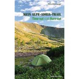 Mein Alpe-Adria-Trail [Alpe Adria - Trail] - 9783702507794