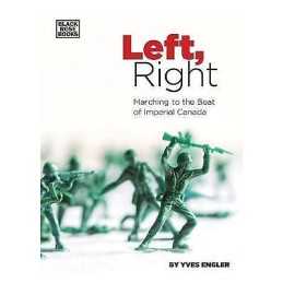 Left, Right - Marching to the Beat of Imperial Canada - 9781551646633