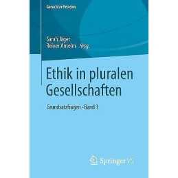 Ethik in pluralen Gesellschaften - 9783658237905