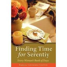 Finding Time For Serenity - 9780819221216