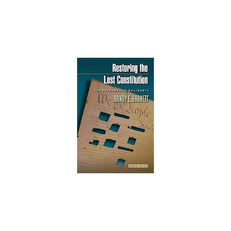 Restoring the Lost Constitution - 9780691159737